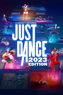 Just Dance 2023 Edition: Unleashing Your Inner Dancing Diva!