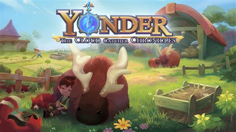 Yonder: The Cloud Catcher Chronicles – Dive into a Vibrant Open World Filled with Mysteries and Wonder!